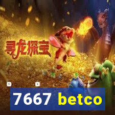7667 betco